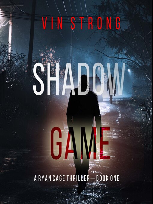 Title details for Shadow Game by Vin Strong - Wait list